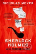 Kniha: Sherlock Holmes and the Telegram from Hell (Nicholas Meyer a Otto Penzler). , 2025 Kniha: Sherlock Holmes and the Telegram from Hell (Nicholas Meyer a Otto Penzler). , 2025