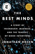 Kniha: Best Minds (Jonathan Rosen). , 2023 Kniha: Best Minds (Jonathan Rosen). , 2023