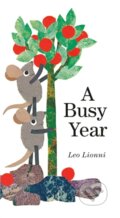 Kniha: Busy Year (Leo Lionni). Random House Childrens Books, 2021 Kniha: Busy Year (Leo Lionni). Random House Childrens Books, 2021