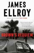Kniha: Brown's Requiem (James Ellroy). , 2021 Kniha: Brown's Requiem (James Ellroy). , 2021
