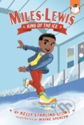 Kniha: King of the Ice #1 (Kelly Starling Lyons). Penguin Young Readers Group, 2022 Kniha: King of the Ice #1 (Kelly Starling Lyons). Penguin Young Readers Group, 2022