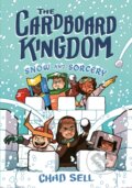 Kniha: Cardboard Kingdom #3: Snow and Sorcery (Chad Sell). Random House Childrens Books, 2023 Kniha: Cardboard Kingdom #3: Snow and Sorcery (Chad Sell). Random House Childrens Books, 2023
