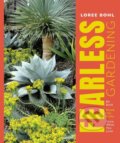 Kniha: Fearless Gardening (Loree Bohl). Timber, 2021 Kniha: Fearless Gardening (Loree Bohl). Timber, 2021