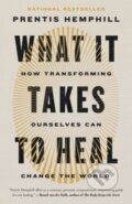 Kniha: What It Takes to Heal, 2025 Kniha: What It Takes to Heal, 2025