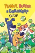 Kniha: Fetch! (Paige Braddock). Penguin Young Readers Group, 2022 Kniha: Fetch! (Paige Braddock). Penguin Young Readers Group, 2022