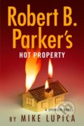 Kniha: Robert B. Parker's Hot Property (Mike Lupica). , 2024 Kniha: Robert B. Parker's Hot Property (Mike Lupica). , 2024