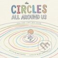 Kniha: Circles All Around Us (Brad Montague). Penguin Young Readers Group, 2021 Kniha: Circles All Around Us (Brad Montague). Penguin Young Readers Group, 2021