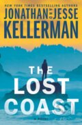 Kniha: Lost Coast (Jesse Kellerman a Jonathan Kellerman). Ballantine, 2024 Kniha: Lost Coast (Jesse Kellerman a Jonathan Kellerman). Ballantine, 2024