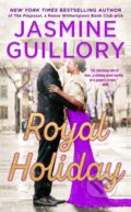 Kniha: Royal Holiday (Jasmine Guillory). , 2021 Kniha: Royal Holiday (Jasmine Guillory). , 2021