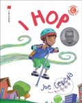 Kniha: I Hop (Joe Cepeda). Candlewick, 2021 Kniha: I Hop (Joe Cepeda). Candlewick, 2021