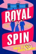 Kniha: Royal Spin (Omid Scobie a Robin Benway). William Morrow, 2026 Kniha: Royal Spin (Omid Scobie a Robin Benway). William Morrow, 2026