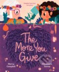 Kniha: More You Give (Marcy Campbell). Random House Childrens Books, 2022 Kniha: More You Give (Marcy Campbell). Random House Childrens Books, 2022