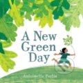 Kniha: New Green Day (Antoinette Portis). Candlewick, 2023 Kniha: New Green Day (Antoinette Portis). Candlewick, 2023