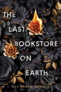 Kniha: Last Bookstore on Earth (Lily Braun-Arnold). Delacorte, 2025 Kniha: Last Bookstore on Earth (Lily Braun-Arnold). Delacorte, 2025