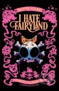 Kniha: I Hate Fairyland Compendium One (Skottie Young). Image Comics, 2024 Kniha: I Hate Fairyland Compendium One (Skottie Young). Image Comics, 2024