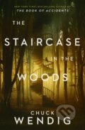 Kniha: Staircase in the Woods (Chuck Wendig). , 2025 Kniha: Staircase in the Woods (Chuck Wendig). , 2025