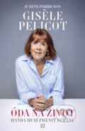 Kniha: Óda na život (Giséle Pelicot). N Press, 2026 Kniha: Óda na život (Giséle Pelicot). N Press, 2026