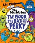 Kniha: The Mubbles: The Good, The Bad and the Perky (Liz Pichon). Pan Macmillan, 2026 Kniha: The Mubbles: The Good, The Bad and the Perky (Liz Pichon). Pan Macmillan, 2026