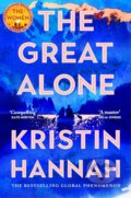 Kniha: The Great Alone (Kristin Hannah). Pan Macmillan, 2026 Kniha: The Great Alone (Kristin Hannah). Pan Macmillan, 2026