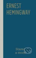 Kniha: Starec a more (Ernest Hemingway), 2026 Kniha: Starec a more (Ernest Hemingway), 2026