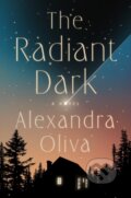 Kniha: The Radiant Dark (Alexandra Oliva). Zando, 2026 Kniha: The Radiant Dark (Alexandra Oliva). Zando, 2026
