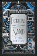 Kniha: A Fortune of Sand: A Novel (Ruta Sepetys). Random House, 2026 Kniha: A Fortune of Sand: A Novel (Ruta Sepetys). Random House, 2026