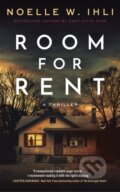 Kniha: Room For Rent (Noelle W. Ihli). Pan Macmillan, 2026 Kniha: Room For Rent (Noelle W. Ihli). Pan Macmillan, 2026