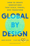 Kniha: Global by Design (Amos Winter a Vijay Govindarajan). Harvard Business Review Press, 2026 Kniha: Global by Design (Amos Winter a Vijay Govindarajan). Harvard Business Review Press, 2026