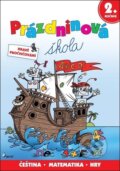 Kniha: Prázdninová škola 2. ročník (Petr Šulc a Mirek Vostrý). Pierot, 2026 Kniha: Prázdninová škola 2. ročník (Petr Šulc a Mirek Vostrý). Pierot, 2026