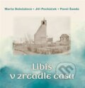 Kniha: Libiš v zrcadle času (Marta Doležalová). Baron, 2026 Kniha: Libiš v zrcadle času (Marta Doležalová). Baron, 2026