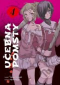 Kniha: Učebna pomsty 4 (Karasu Jamazaki a Rjú Kaname). Seqoy-Crew, 2026 Kniha: Učebna pomsty 4 (Karasu Jamazaki a Rjú Kaname). Seqoy-Crew, 2026