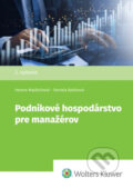 Kniha: Podnikové hospodárstvo pre manažérov (Helena Majdúchová a Daniela Rybárová). Wolters Kluwer, 2026 Kniha: Podnikové hospodárstvo pre manažérov (Helena Majdúchová a Daniela Rybárová). Wolters Kluwer, 2026