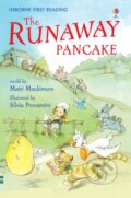 Kniha: The Runaway Pancake (Mairi Mackinnon). Usborne, 2006 Kniha: The Runaway Pancake (Mairi Mackinnon). Usborne, 2006