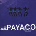 Hudební CD: Le Payaco: Le Payaco 1996-2000 (). , 2011 Hudební CD: Le Payaco: Le Payaco 1996-2000 (). , 2011