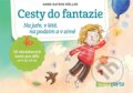 Kniha: Cesty do fantazie (Anne-Katrin Müller). Pasparta, 2026 Kniha: Cesty do fantazie (Anne-Katrin Müller). Pasparta, 2026