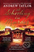 Kniha: A Schooling in Murder (Andrew Taylor). Hemlock Press, 2026 Kniha: A Schooling in Murder (Andrew Taylor). Hemlock Press, 2026