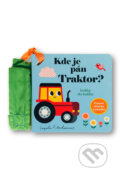 Kniha: Kde je pán Traktor? (Svojtka&Co.). Svojtka&Co., 2026 Kniha: Kde je pán Traktor? (Svojtka&Co.). Svojtka&Co., 2026