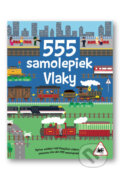 Kniha: 555 samolepiek: Vlaky (Oakley Graham a Dan Crisp). Svojtka&Co., 2026 Kniha: 555 samolepiek: Vlaky (Oakley Graham a Dan Crisp). Svojtka&Co., 2026