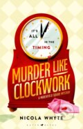 Kniha: Murder Like Clockwork (Nicola Whyte). Raven Books, 2026 Kniha: Murder Like Clockwork (Nicola Whyte). Raven Books, 2026