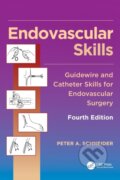 Kniha: Endovascular Skills (Peter A. Schneider). CRC Press, 2019 Kniha: Endovascular Skills (Peter A. Schneider). CRC Press, 2019
