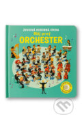 Kniha: Môj prvý orchester (Sam Taplin). Svojtka&Co., 2026 Kniha: Môj prvý orchester (Sam Taplin). Svojtka&Co., 2026