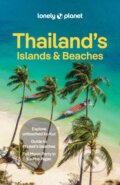 Kniha: Lonely Planet Thailands Islands & Beaches (Lonely Planet, Choltanutkun Tun-atiruj, Austin Bush, Philipp Meier a Chawadee Nualkhair). Lonely Planet, 2026 Kniha: Lonely Planet Thailands Islands & Beaches (Lonely Planet, Choltanutkun Tun-atiruj, Austin Bush, Philipp Meier a Chawadee Nualkhair). Lonely Planet, 2026