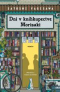 Kniha: Dni v kníhkupectve Morisaki (Satoshi Yagisawa), 2026 Kniha: Dni v kníhkupectve Morisaki (Satoshi Yagisawa), 2026