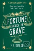 Kniha: Fortune Favours the Grave (E. S. Drake). Zaffre, 2026 Kniha: Fortune Favours the Grave (E. S. Drake). Zaffre, 2026
