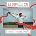 Hudební CD: Matěj Metoděj Štrunc: Lidověk 2.0 (Indies). Indies, 2025 Hudební CD: Matěj Metoděj Štrunc: Lidověk 2.0 (Indies). Indies, 2025