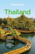 Kniha: Lonely Planet Thailand (Lonely Planet, David Eimer, Austin Bush, Philipp Meier, Chawadee Nualkhair, Aydan Stuart a Choltanutkun Tun-atiruj). Lonely Planet, 2026 Kniha: Lonely Planet Thailand (Lonely Planet, David Eimer, Austin Bush, Philipp Meier, Chawadee Nualkhair, Aydan Stuart a Choltanutkun Tun-atiruj). Lonely Planet, 2026