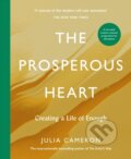 Kniha: The Prosperous Heart (Julia Cameron). Profile Books, 2026 Kniha: The Prosperous Heart (Julia Cameron). Profile Books, 2026