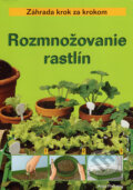 Kniha: Rozmnožovanie rastlín (Anja Flehmig). Ottovo nakladatelství, 2006 Kniha: Rozmnožovanie rastlín (Anja Flehmig). Ottovo nakladatelství, 2006