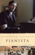 Kniha: Pianista (Władysław Szpilman), 2007 Kniha: Pianista (Władysław Szpilman), 2007