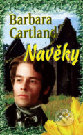 Kniha: Navěky (Barbara Cartland). Baronet, 2007 Kniha: Navěky (Barbara Cartland). Baronet, 2007